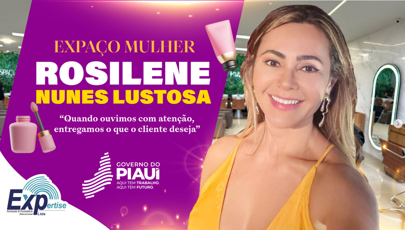 Empreender no Mercado da Beleza | Rosilene Lustosa – Empresária de Sucesso | EP. 020
