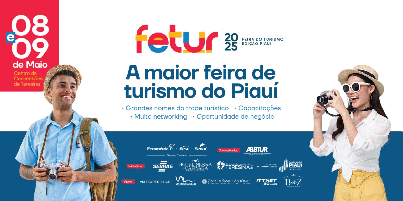 Fetur Piauí 2025 começa nesta quinta (08) com foco em turismo sustentável e oportunidades de negócios