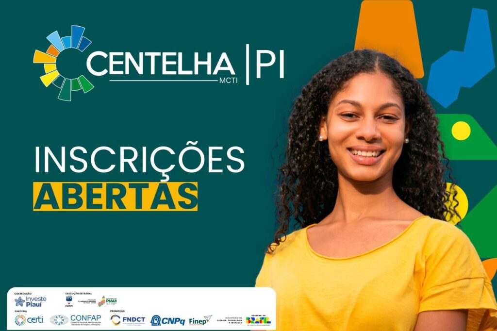 Inscrições abertas para o Centelha 3 Piauí